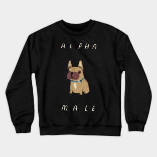 alpha frenchie Crewneck Sweatshirt